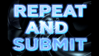 REPEAT & SUBMIT