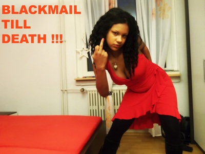 Blackmail till DEATH !